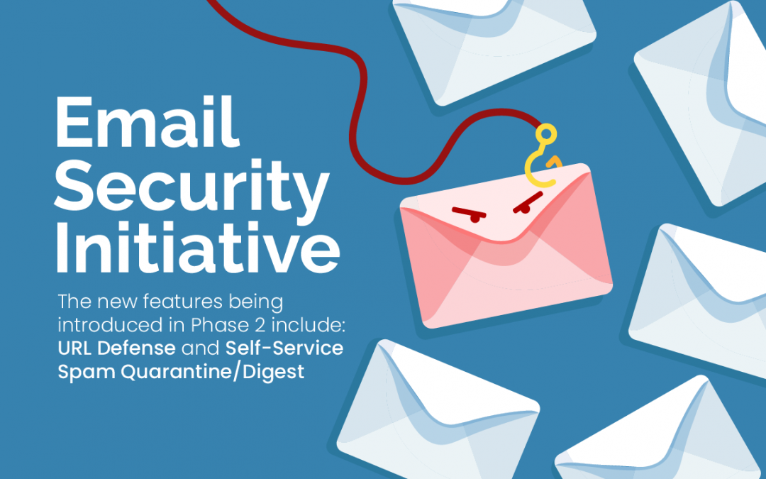 Email Security Initiative Updates